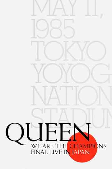 Queen - We Are The Champions - Final Live In Japan Poster