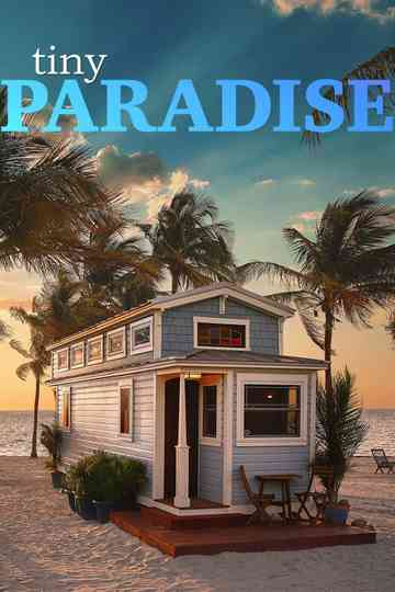 Tiny Paradise Poster