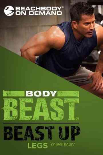 Body Beast  Beast Up Legs Poster