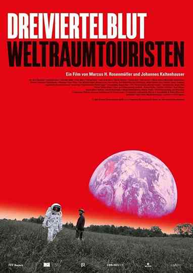 Dreiviertelblut  Weltraumtouristen Poster