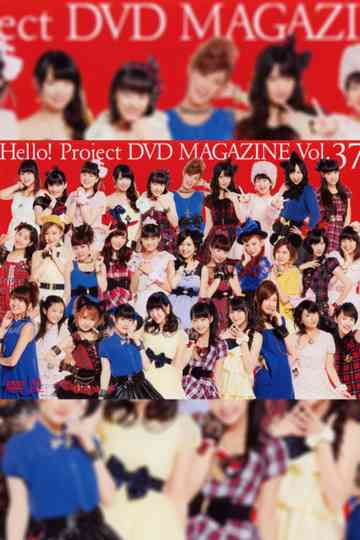 Hello! Project DVD Magazine Vol.37 Poster