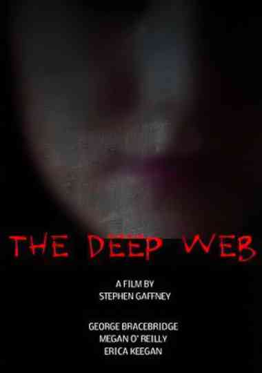 The Deep Web Poster