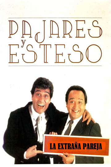 La extraña pareja Pajares y Esteso Poster