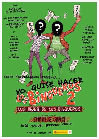 Yo quise hacer Los bingueros 2 Poster