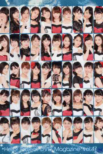 Hello Project DVD Magazine Vol47 Poster