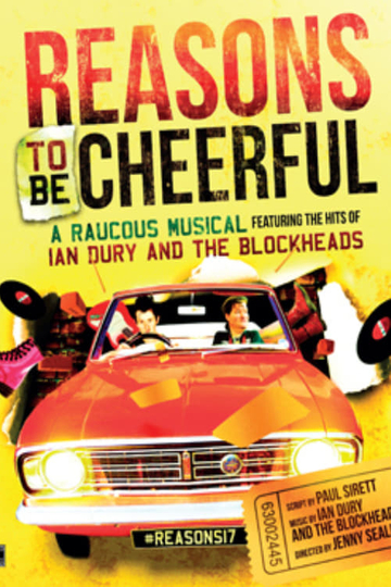 Reasons To Be Cheerful Poster