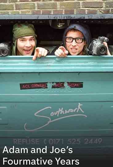 Adam and Joe's Fourmative Years Poster