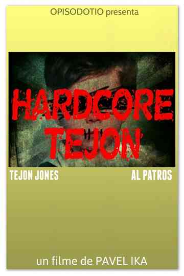 Hardcore Tejón poster