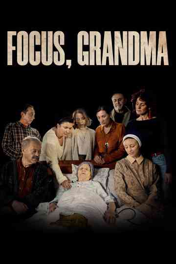 Focus Grandma poster