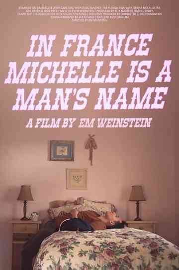 In France Michelle Is a Mans Name Poster