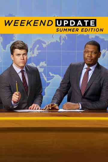 Saturday Night Live: Weekend Update Summer Edition Poster