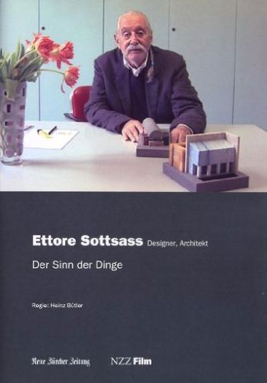 Ettore Sottsass  Der Sinn der Dinge