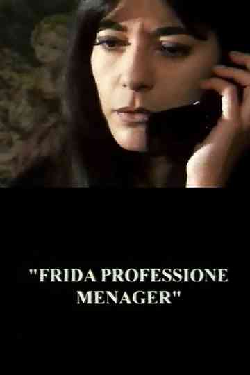 Frida Professione Menager Poster