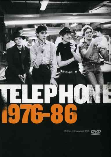 Téléphone - 1976-86 Poster