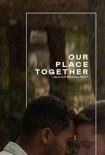 Our Place Together Poster