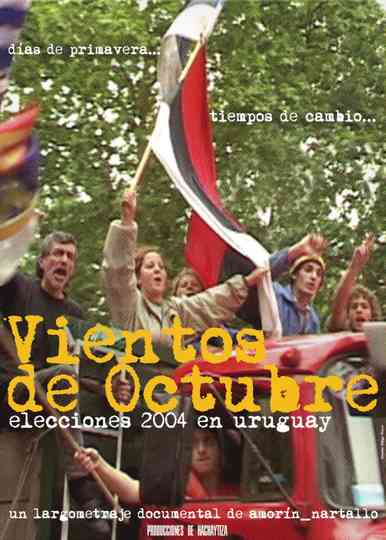 The Way the Wind Blows in October. The 2004 Election in Uruguay Poster