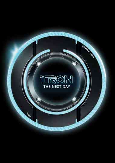 TRON: The Next Day poster