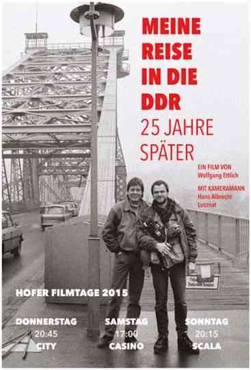 Meine Reise in die DDR - 25 Jahre später Poster