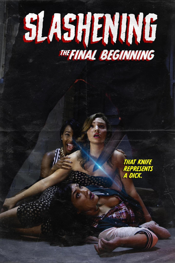 Slashening: The Final Beginning Poster