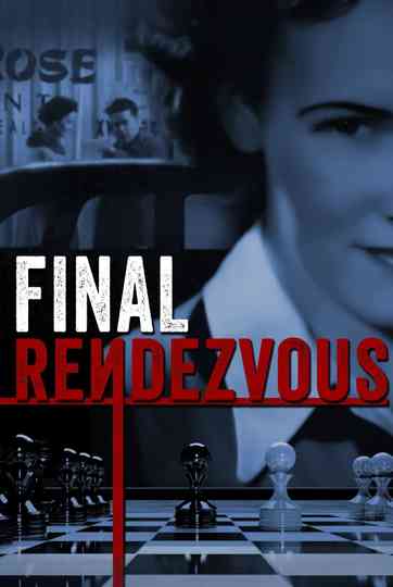 Final Rendezvous Poster