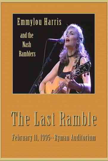 Emmylou Harris  The Nash Ramblers The Last Ramble Poster