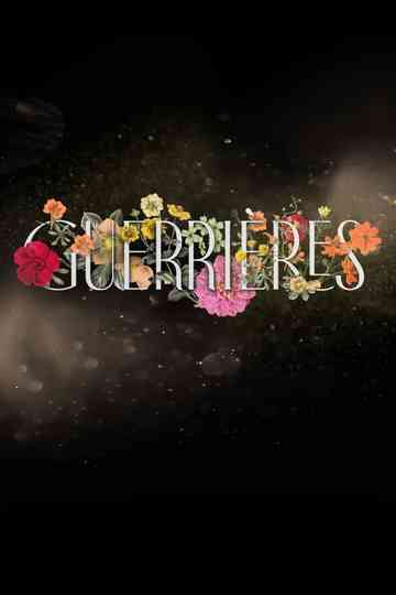 Guerrières Poster