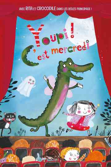 Youpi ! C'est mercredi poster
