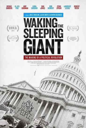 Waking the Sleeping Giant: The Making of a Political Revolution Poster
