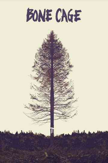 Bone Cage Poster