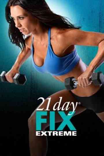 21 Day Fix Extreme - Obsessed with Fix Poster