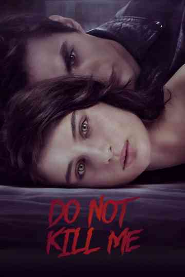 Don't Kill Me Poster