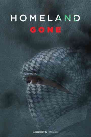 Homeland Gone Poster