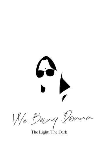 VVe Being Donna: The Light, the Dark poster