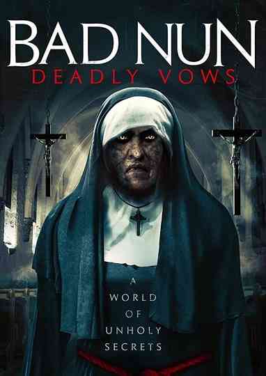 Bad Nun Deadly Vows