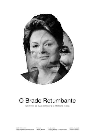 O Brado Retumbante Poster
