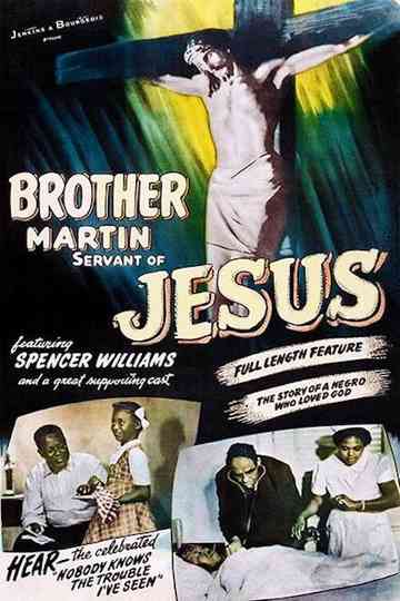 Brother Martin: Servant of Jesus Poster