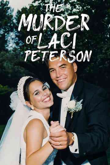 The Murder of Laci Peterson poster