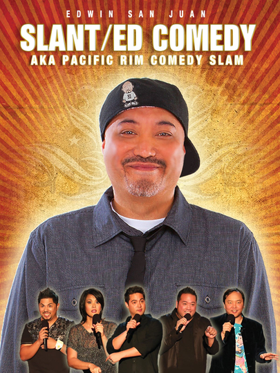 Edwin San Juan SlantED Comedy aka Pacific Rim Comedy Slam