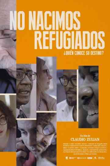 We Were Not Born Refugees Poster