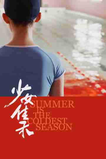 Summer is the Coldest Season Poster