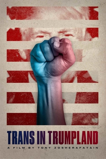 Trans in Trumpland Poster