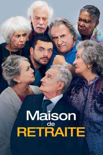 Retirement Home Poster