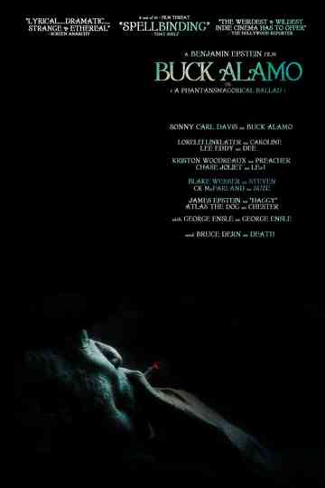Buck Alamo or A Phantasmagorical Ballad Poster