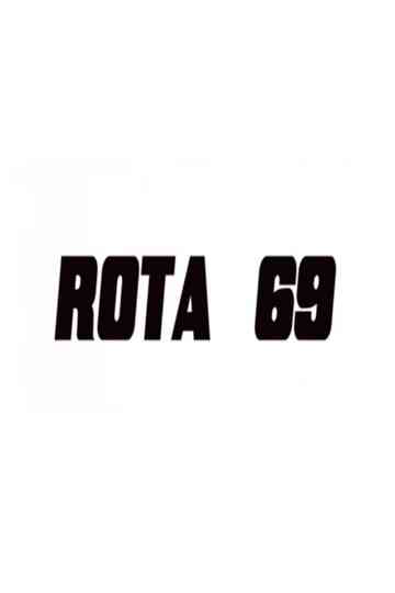 Rota 69 Poster