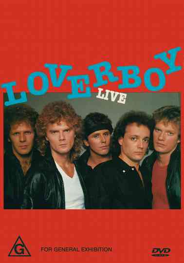 Loverboy: Live Poster