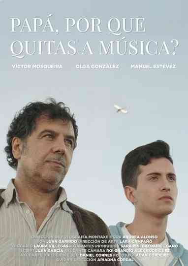 Papá, por que quitas a música? Poster