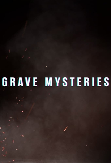 Grave Mysteries