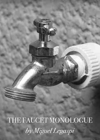The Faucet Monologue Poster