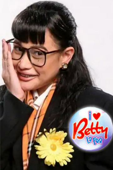 I Love Betty La Fea Poster