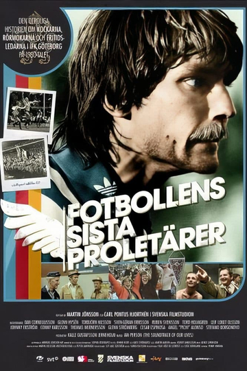 The Last Proletarians of Football Poster